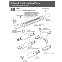 3 Circuit Track Lighting Parts - Installation Instruction - 1